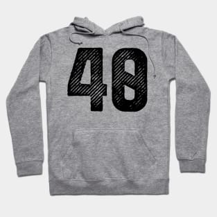 Rough Number 40 Hoodie